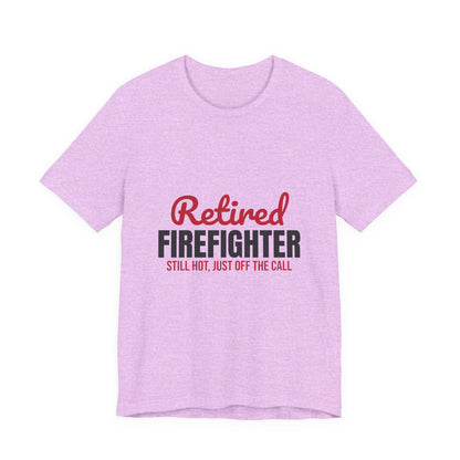 Retired Firefighter Shirt, Firefighter Retirement T-Shirt