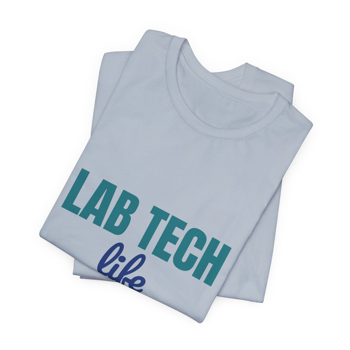 Lab Tech Life Tubes Tests and Too Much Coffee Shirt, Lab Tech Life T-Shirt, Lab Week Gift