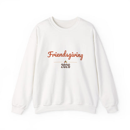 Friendsgiving 2026 Sweatshirt