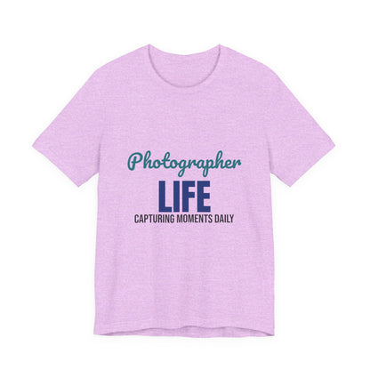 Photographer Life Capturing Moments Daily Shirt, Photographer T-Shirt, Photography Gift