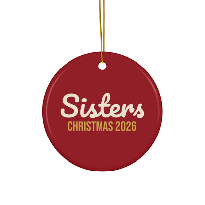Sisters Christmas Ornament 2026, Sister Keepsake Ornament, Gift for Sister