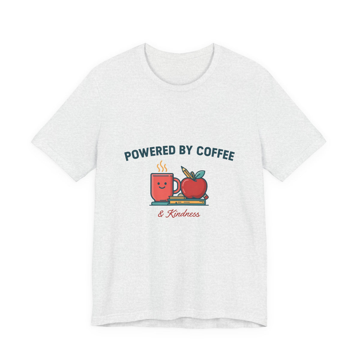 Powered by Coffee and Kindness Shirt, Teacher T-Shirt, Teacher Appreciation Gift