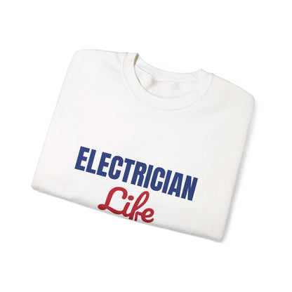 Electrician Life Wired for Hard Work Sweatshirt, Electrician Crewneck Sweatshirt