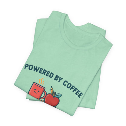 Powered by Coffee and Kindness Shirt, Teacher T-Shirt, Teacher Appreciation Gift