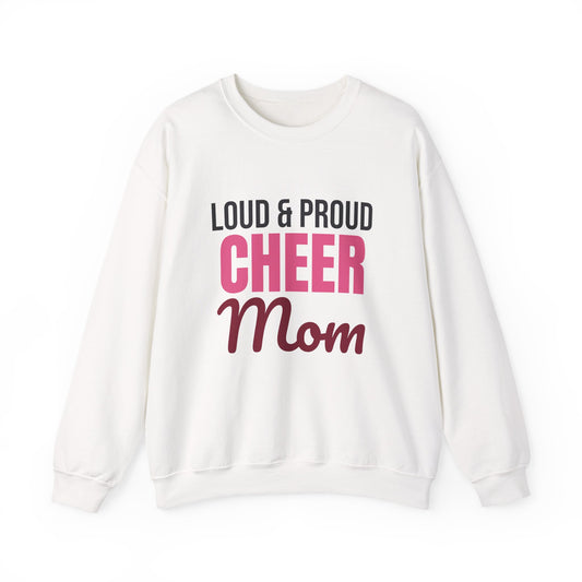 Loud and Proud Cheer Mom Sweatshirt