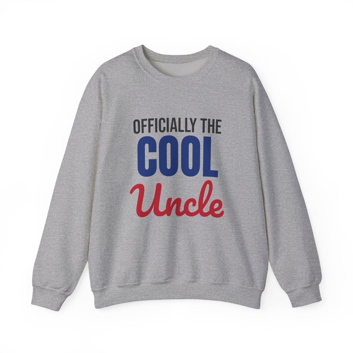 Officially the Cool Uncle Sweatshirt