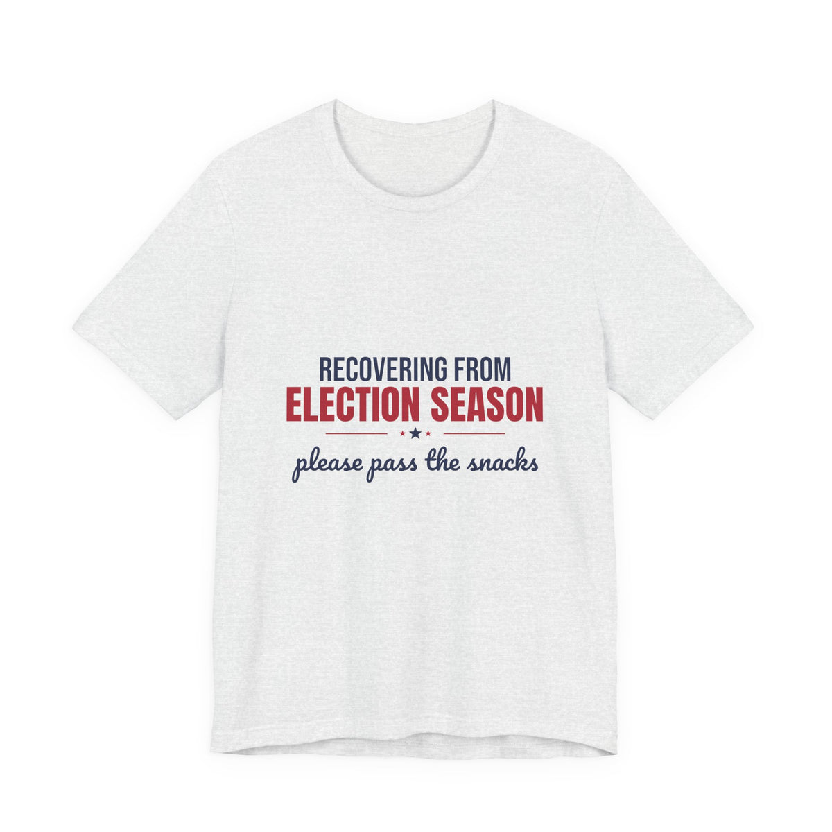 Recovering From Election Season Shirt, Funny Election Season T-Shirt