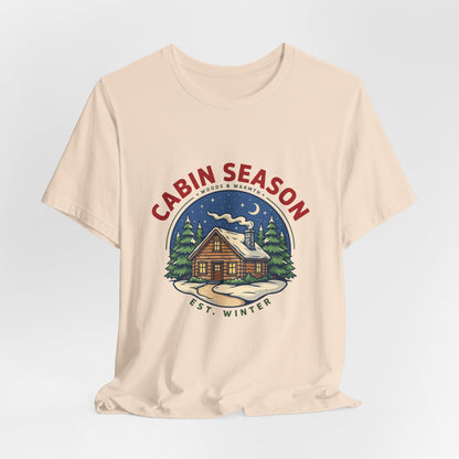 Cabin Season Shirt, Winter Cabin T-Shirt, Mountain Tee