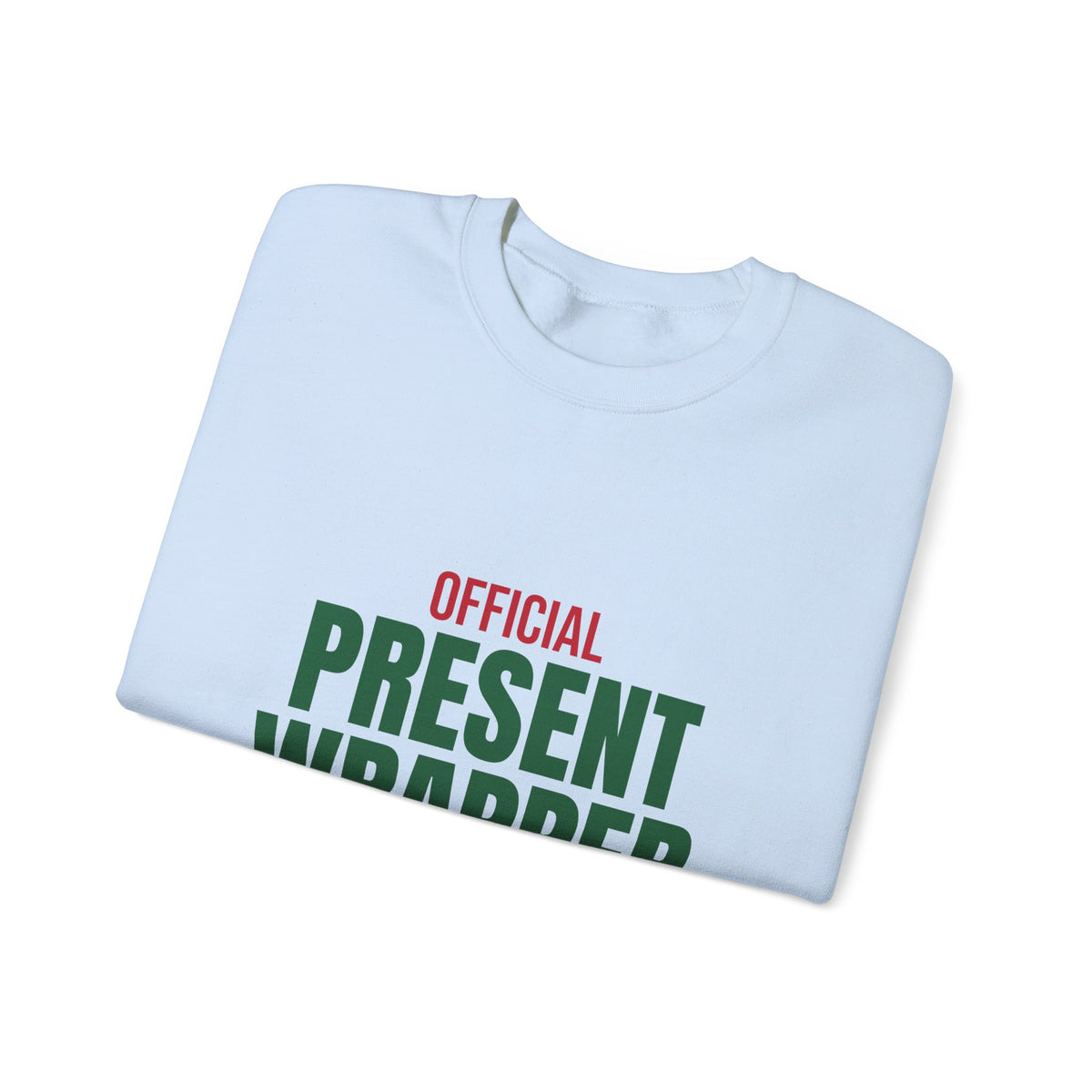 Official Present Wrapper Sweatshirt, Funny Christmas Crewneck