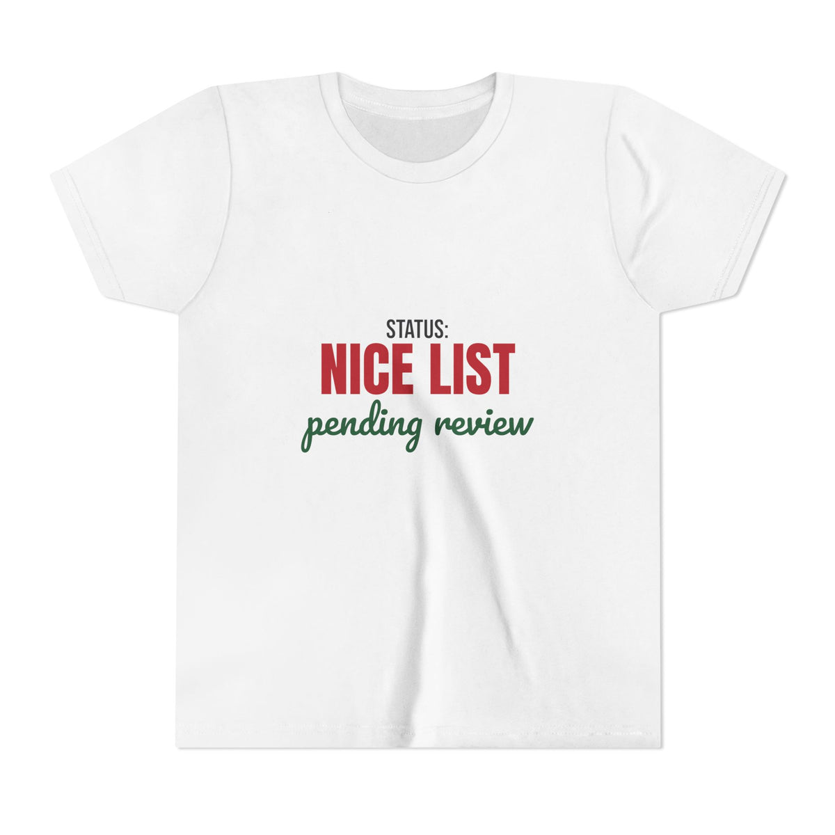 Status Nice List Pending Review Kids Shirt, Kids Nice List Pending Christmas Tee