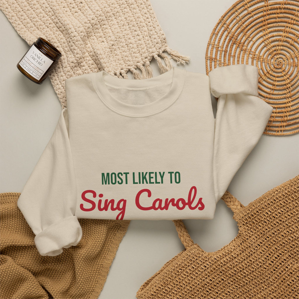 Most Likely to Sing Carols Off Key Sweatshirt, Most Likely to Sing Carols Off Key Christmas Sweatshirt