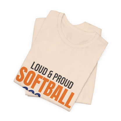 Loud and Proud Softball Mom Shirt, Softball Mom T-Shirt, Game Day Tee