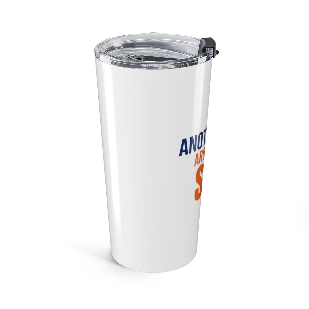 Another Trip Around the Sun Tumbler
