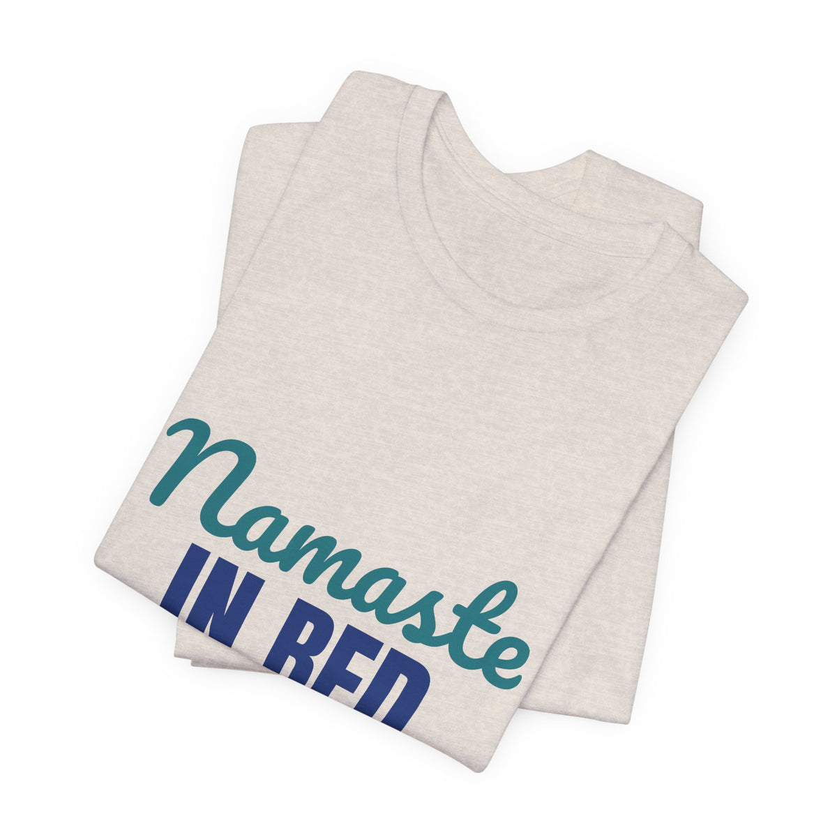 Namaste in Bed Yoga Tomorrow Maybe Shirt, Namaste in Bed Funny Yoga T-Shirt