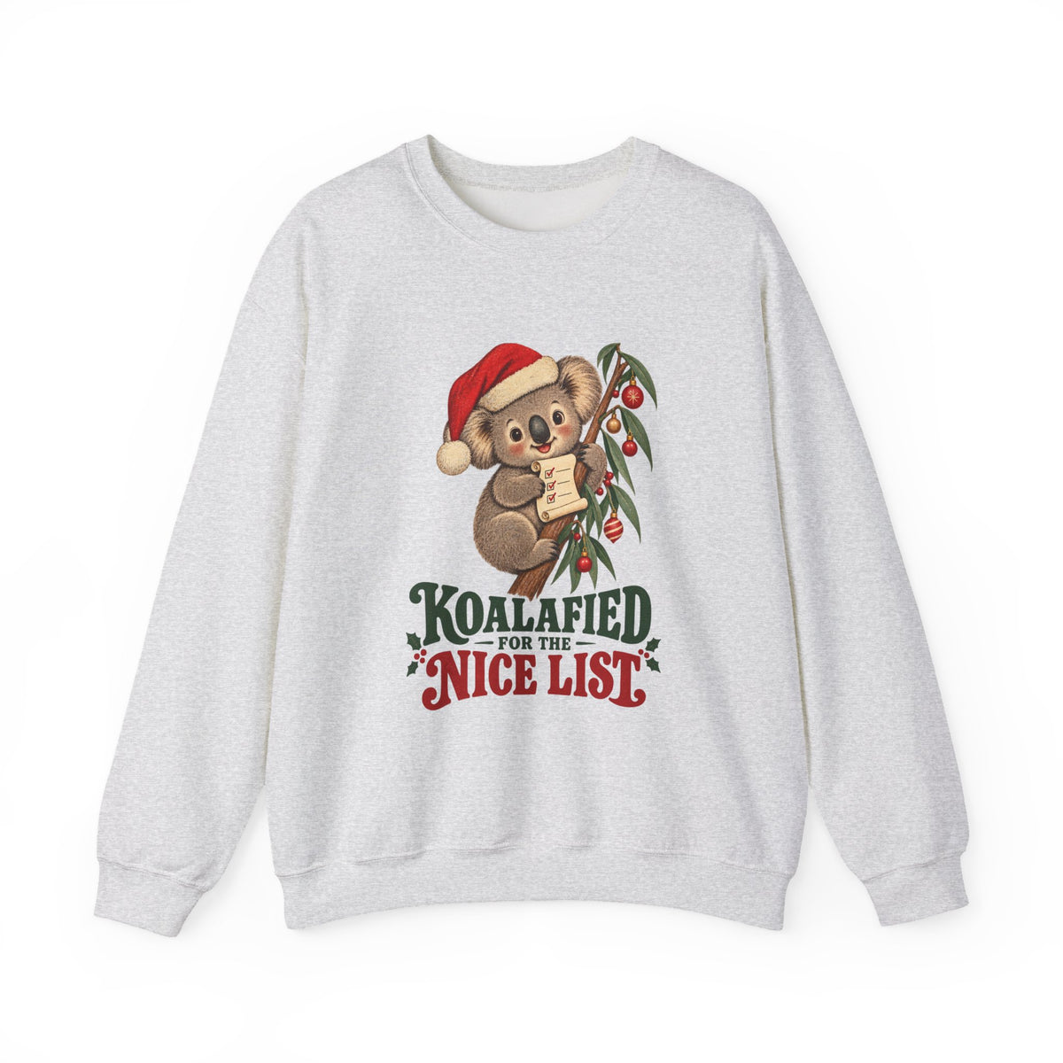 Koalafied for the Nice List Christmas Koala Sweatshirt, Koala Christmas Crewneck Sweatshirt