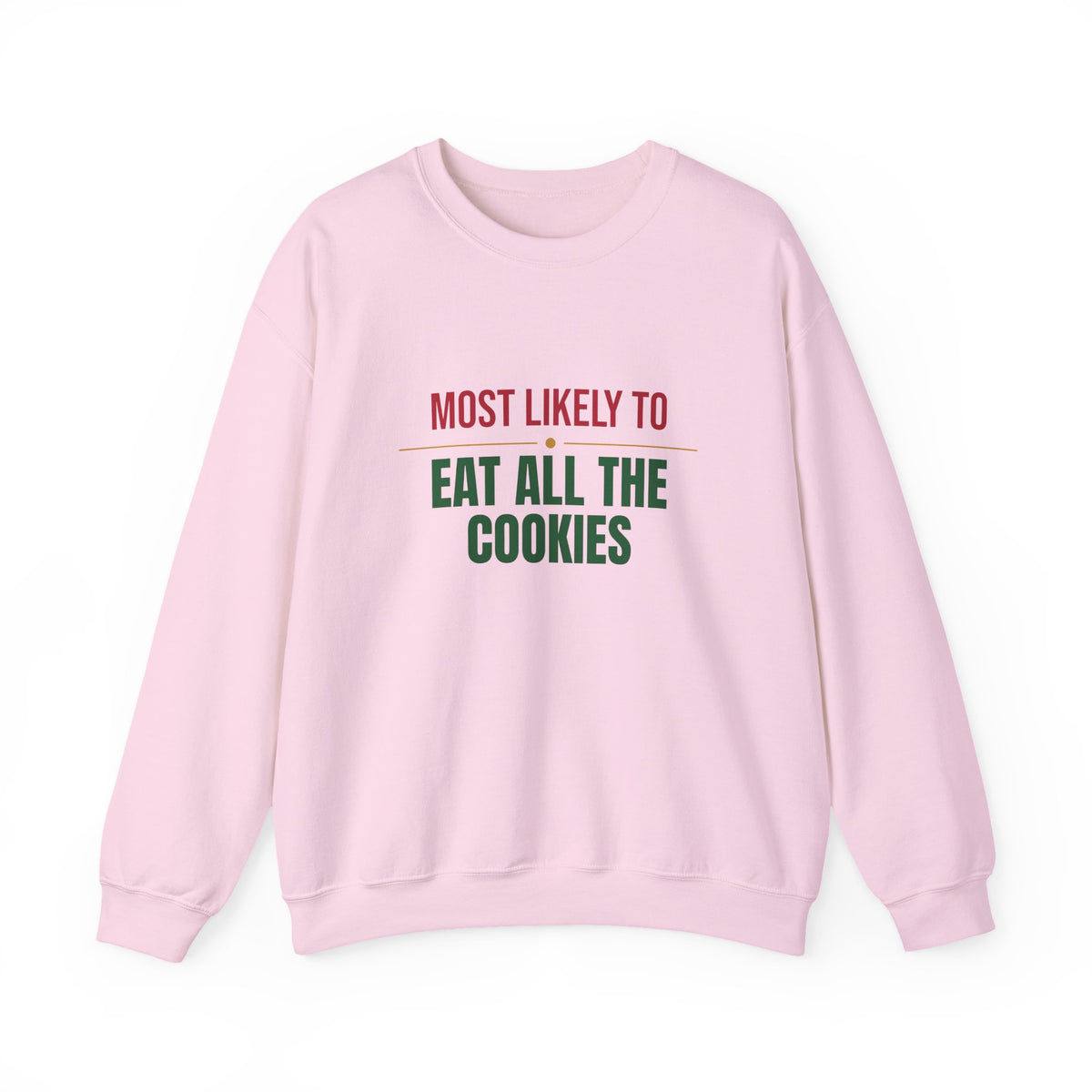 Most Likely To Eat All The Cookies Sweatshirt, Matching Family Christmas Crewneck, Funny Holiday Sweater