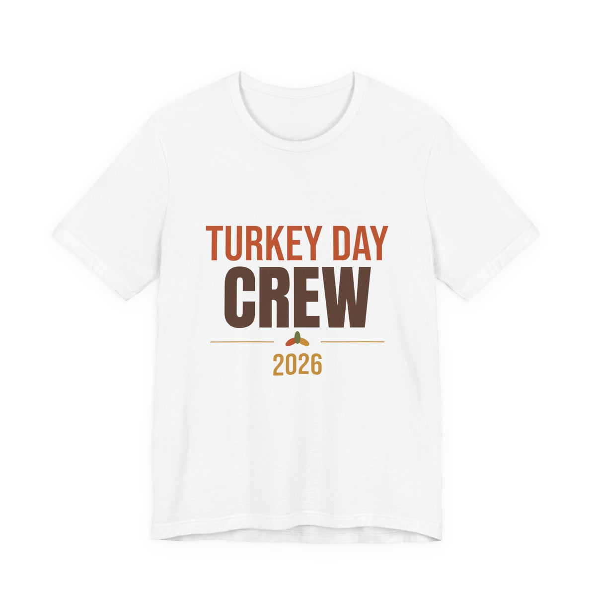 Turkey Day Crew 2026 Shirt
