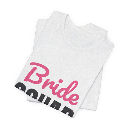 Bride Squad Shirt, Bachelorette Party T-Shirt, Bridesmaid Gift
