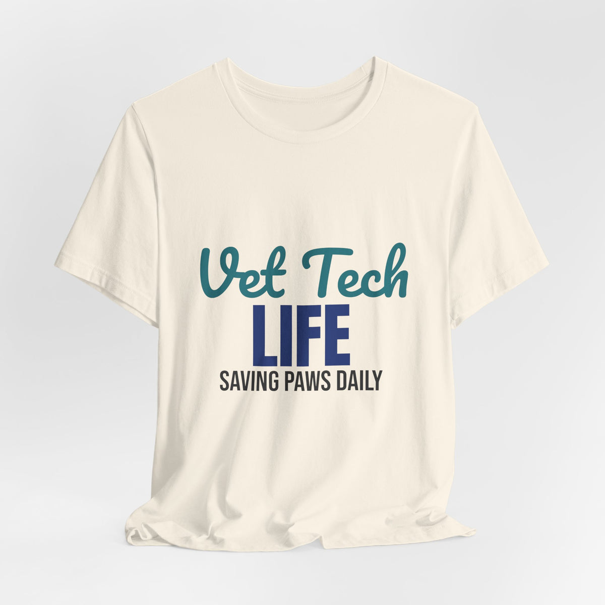 Vet Tech Life Saving Paws Daily Shirt, Vet Tech T-Shirt, Veterinary Technician Gift
