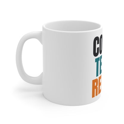 Coffee Teach Repeat Mug