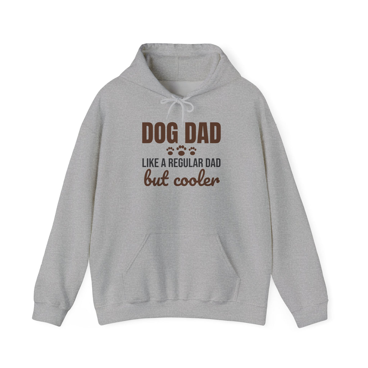 Dog Dad Like a Regular Dad But Cooler Hoodie, Funny Dog Dad Hoodie