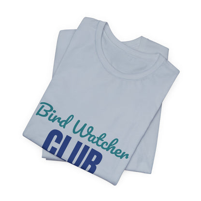 Bird Watcher Club Eyes to the Sky Shirt, Bird Watcher T-Shirt, Birding Gift