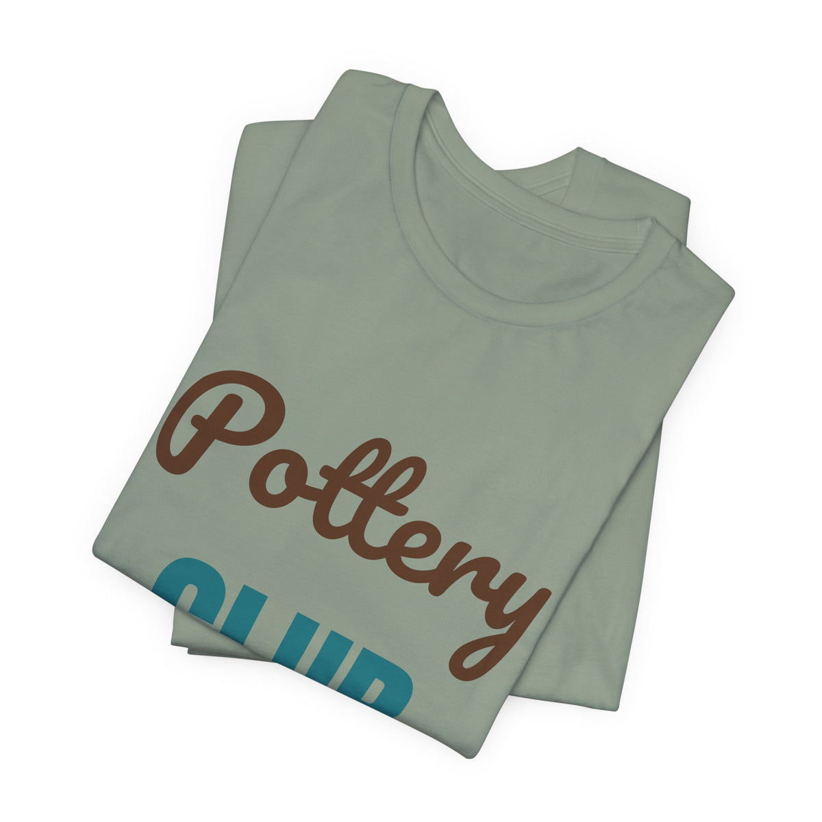 Pottery Club Get Your Hands Dirty Shirt, Pottery Club T-Shirt, Potter Gift