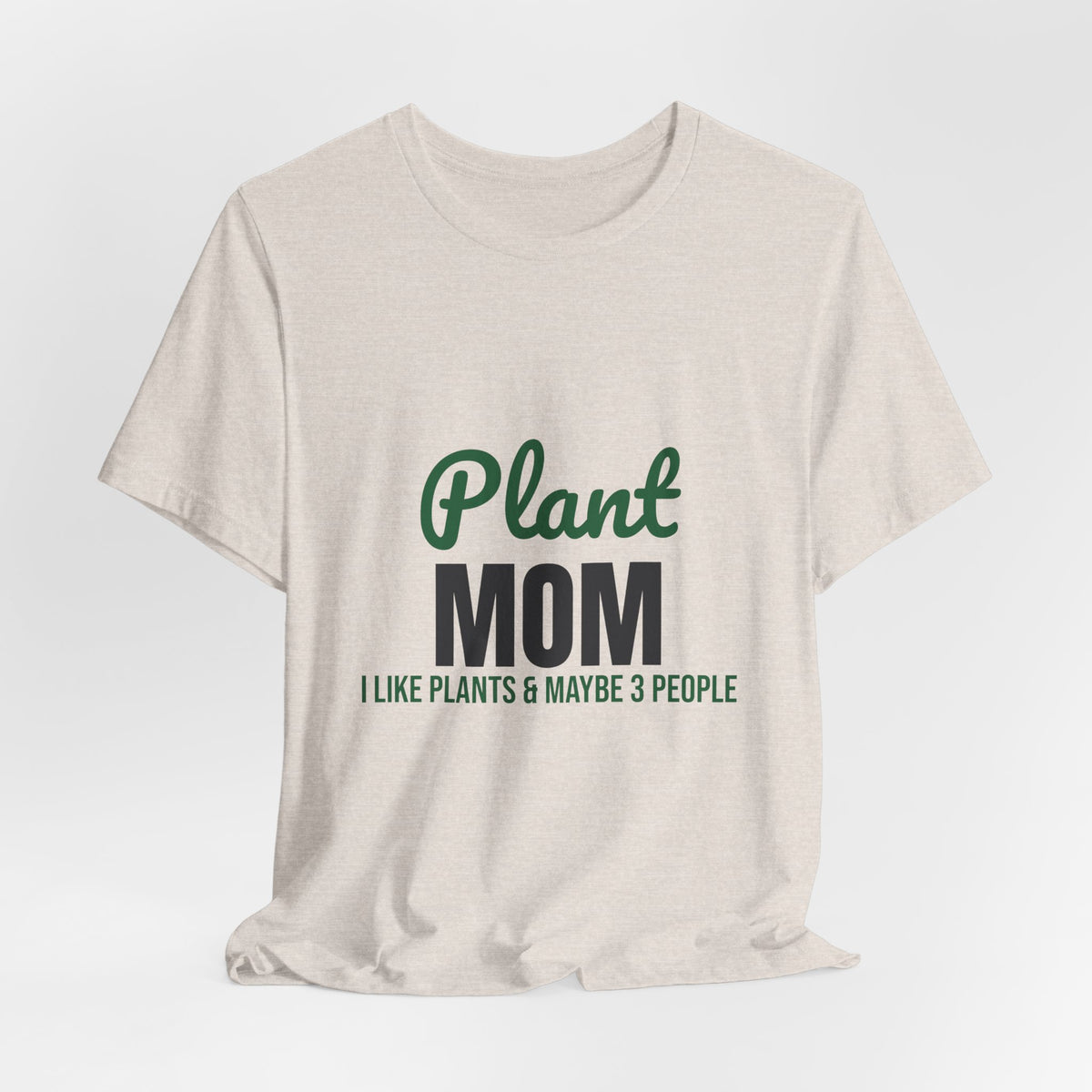 Plant Mom Shirt, Plant Lover T-Shirt, Plant Lady Gift