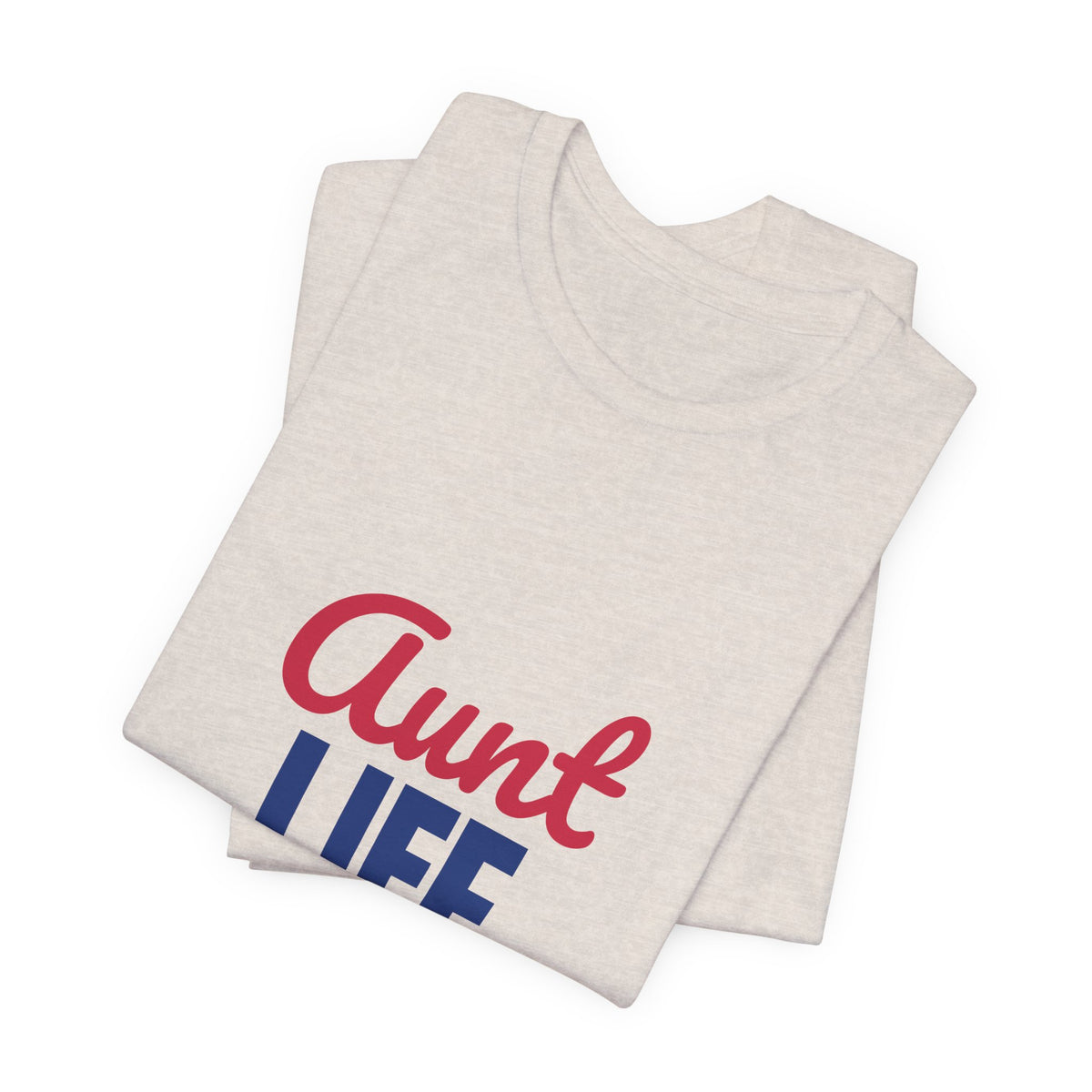 Aunt Life Spoil Them Send Them Home Shirt, Aunt T-Shirt, Auntie Gift
