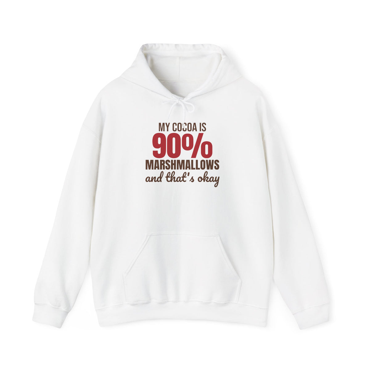 My Cocoa Is 90% Marshmallows and That's Okay Hoodie, Funny Winter Hoodie