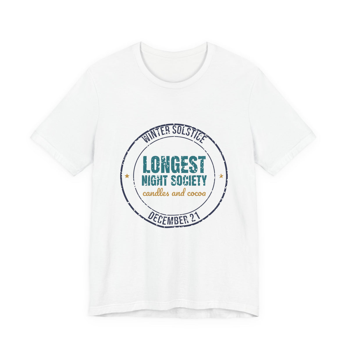 Winter Solstice Longest Night Society Shirt, Winter Solstice T-Shirt, Winter Solstice Gift