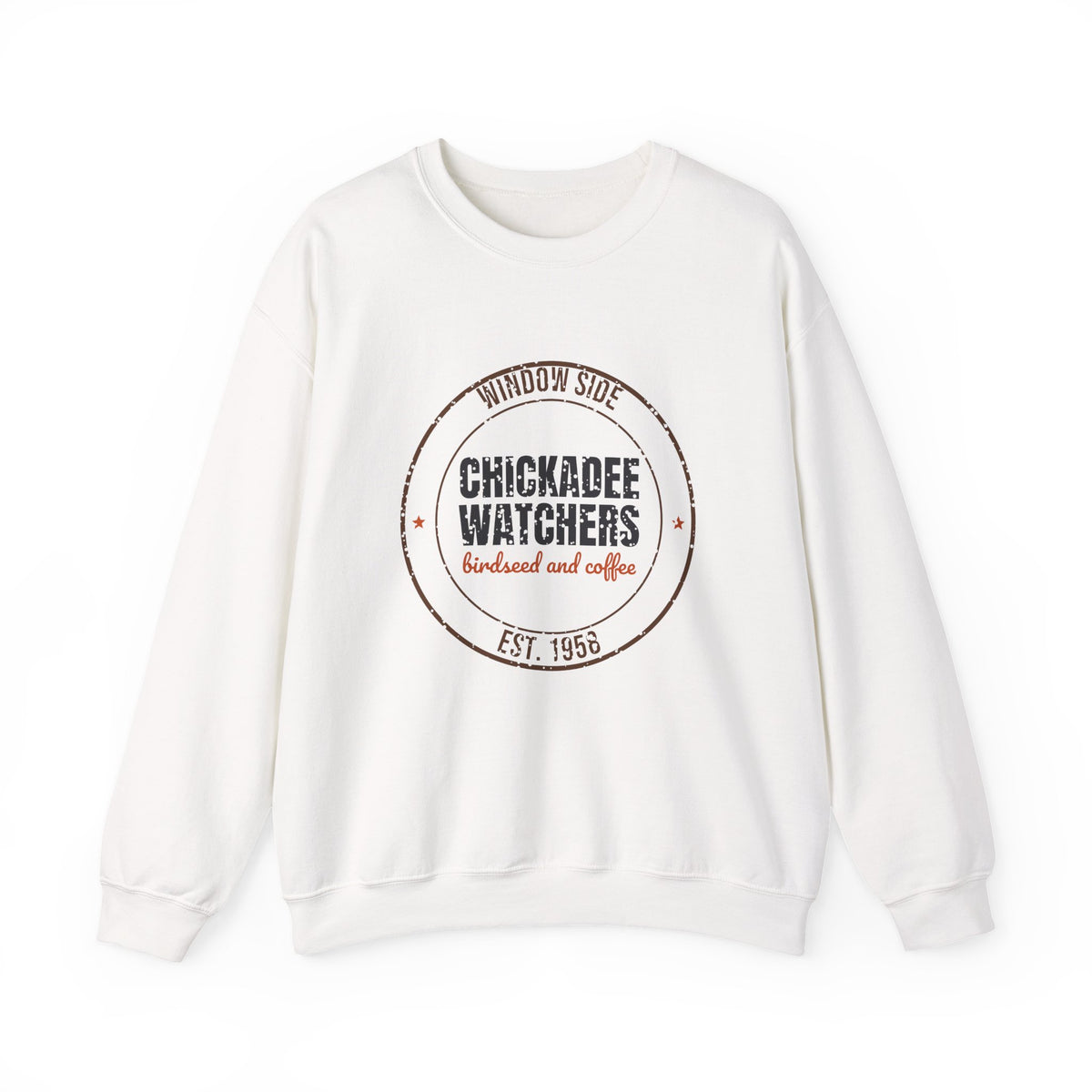 Window Side Chickadee Watchers Est. 1958 Sweatshirt