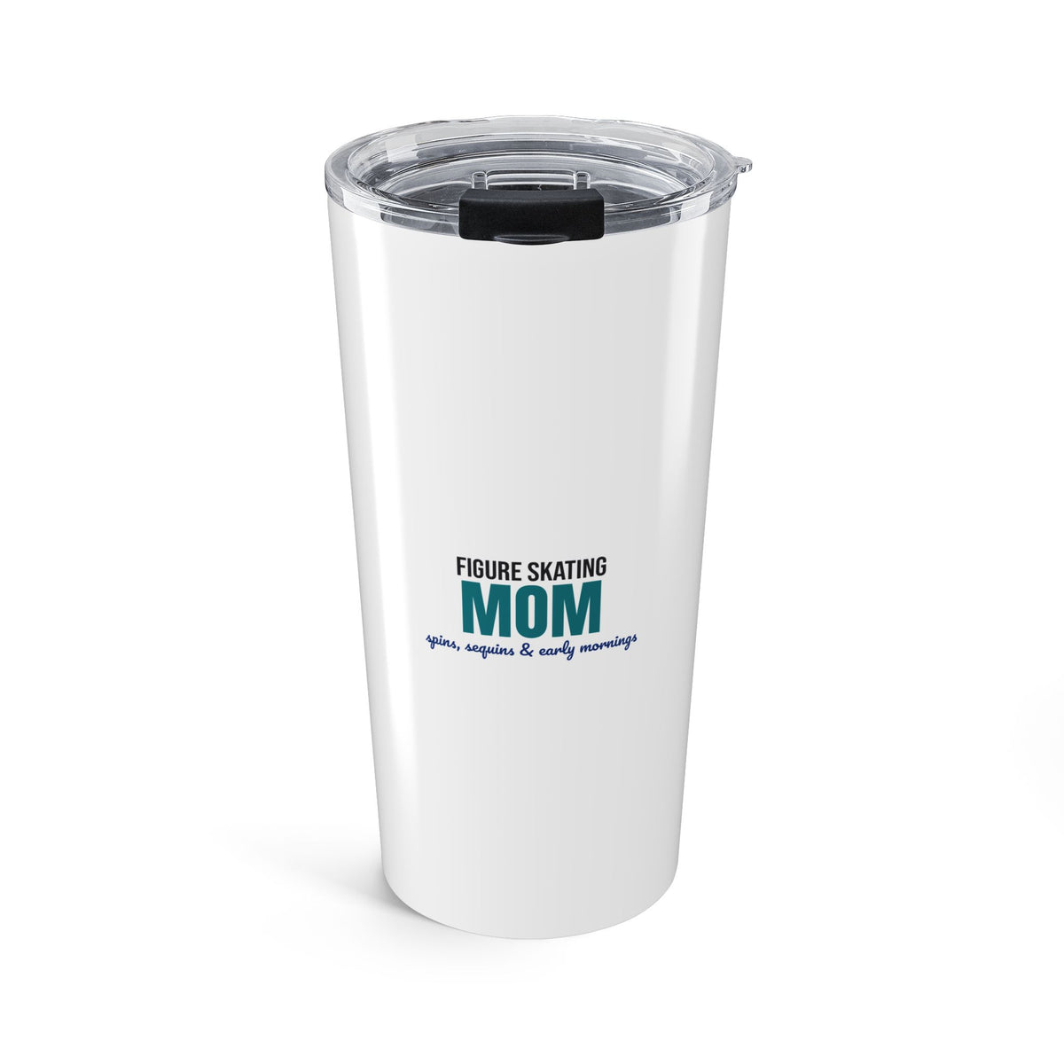 Figure Skating Mom Spins Sequins and Early Mornings Tumbler, Figure Skating Mom Travel Tumbler 20oz