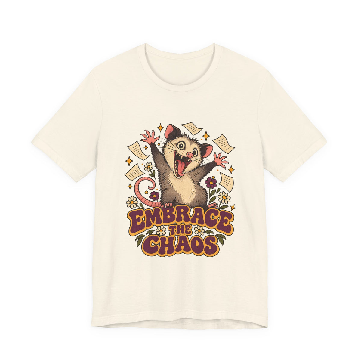 Embrace the Chaos Opossum Shirt, Funny Opossum T-Shirt, Funny Opossum Gift