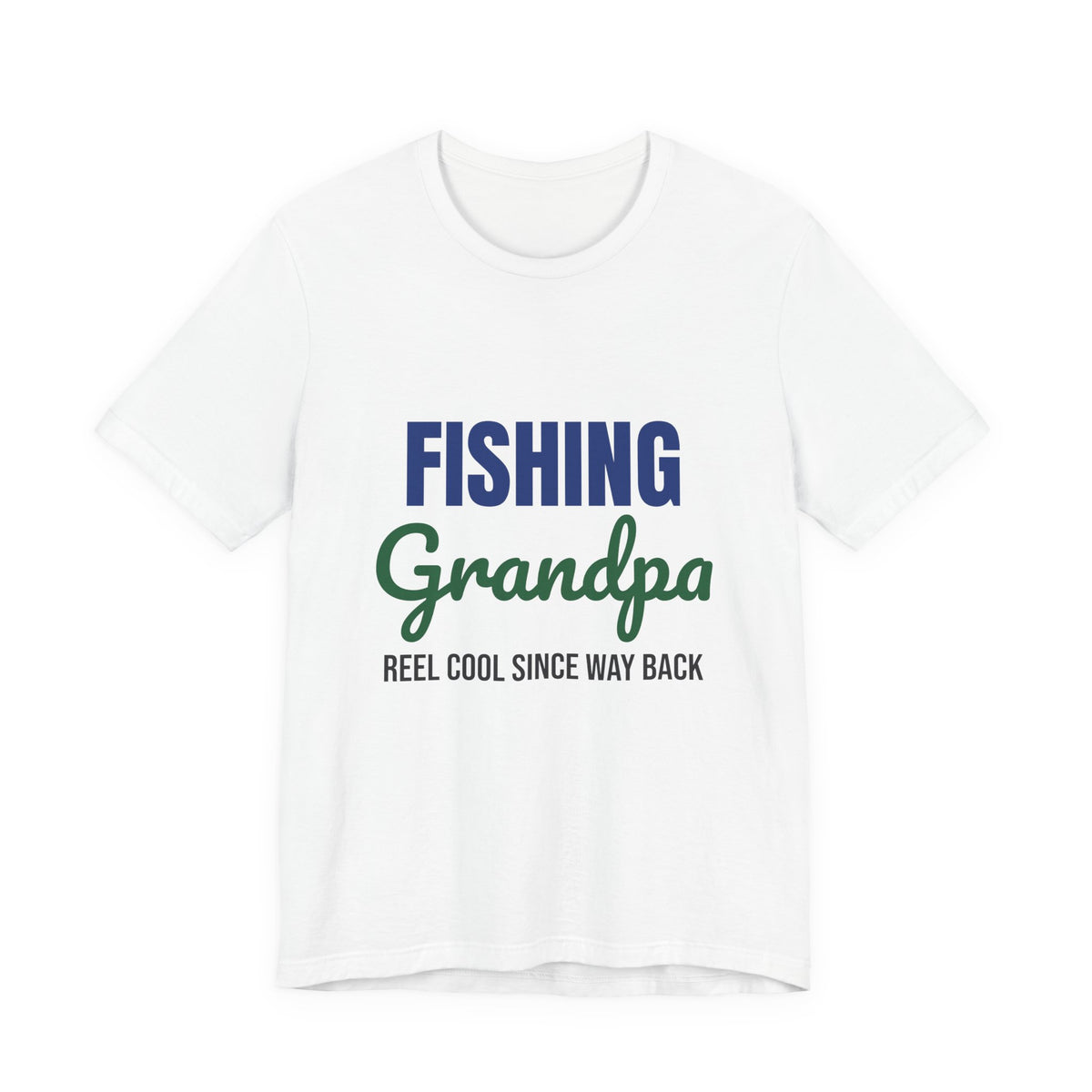 Fishing Grandpa Reel Cool Shirt