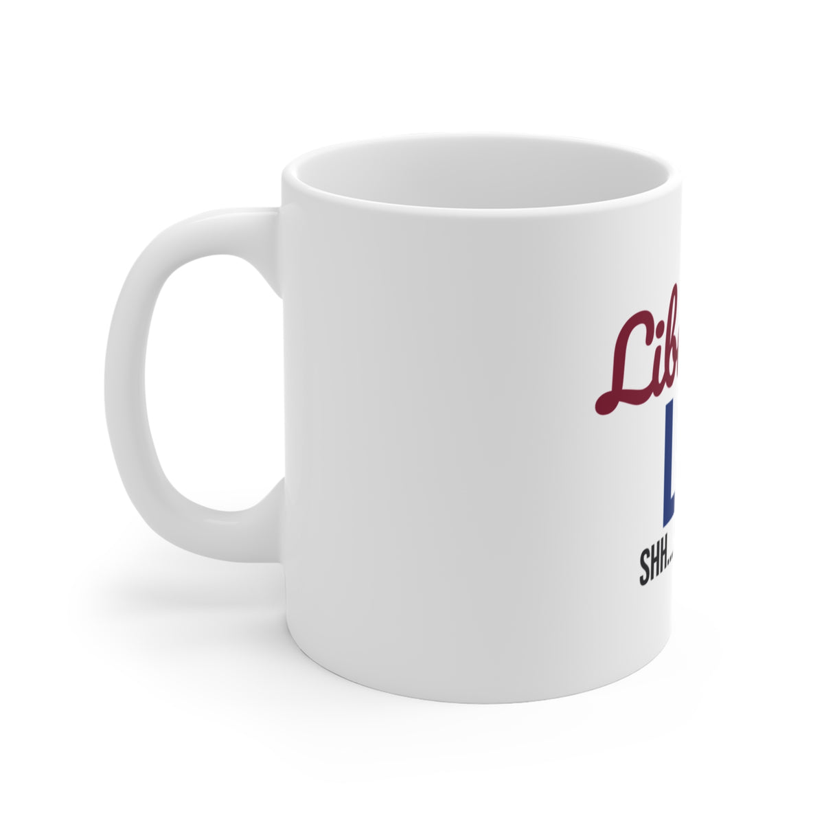 Librarian Life Shh I'm Reading Mug