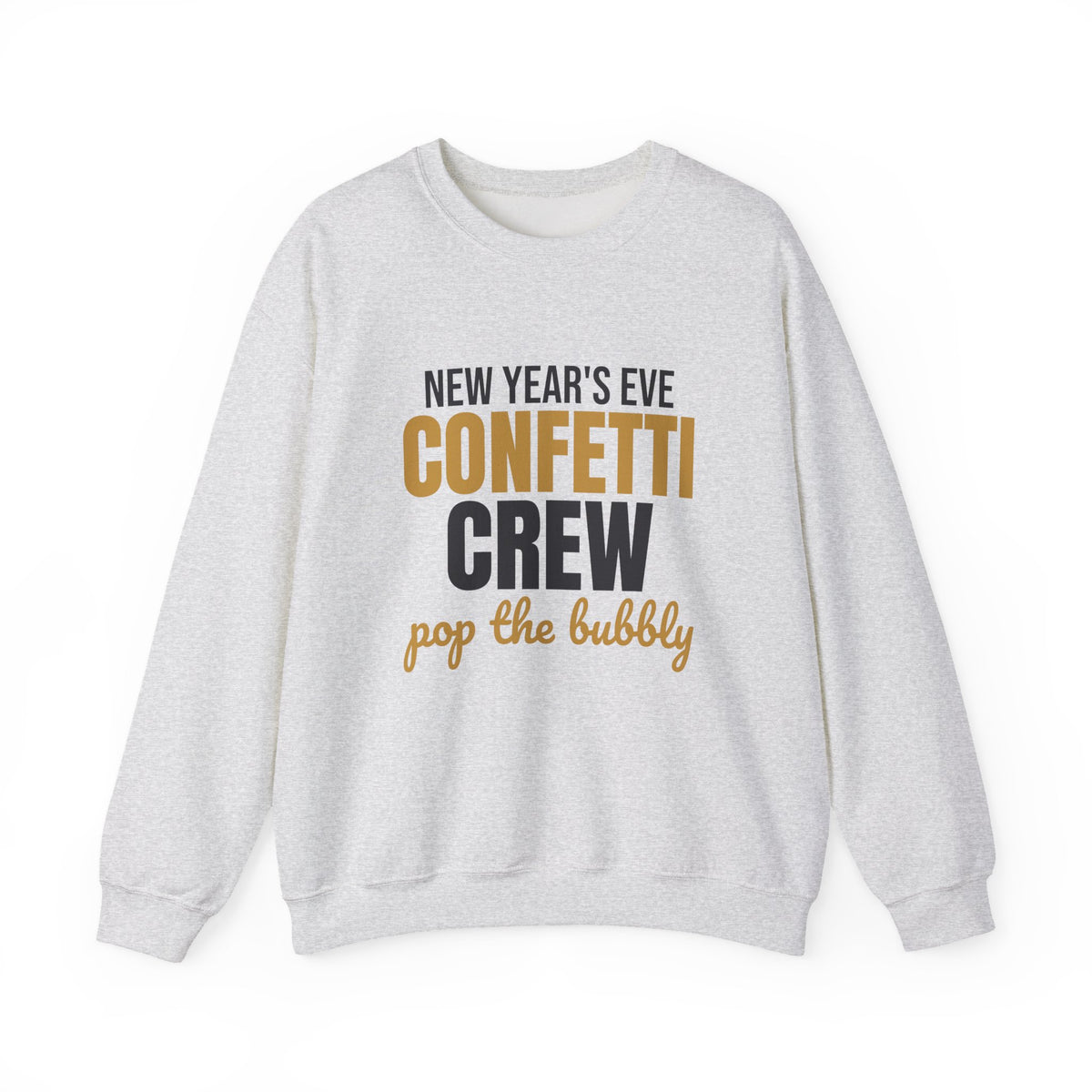 New Year's Eve Confetti Crew Pop the Bubbly Sweatshirt, New Years Eve Crewneck Sweatshirt