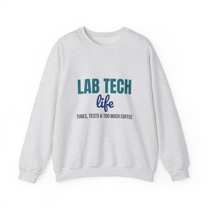 Lab Tech Life Tubes Tests and Too Much Coffee Sweatshirt, Lab Tech Life Crewneck Sweatshirt