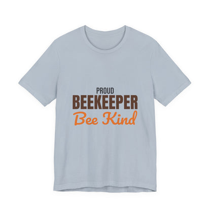 Proud Beekeeper Bee Kind Shirt, Beekeeper T-Shirt, Beekeeping Gift