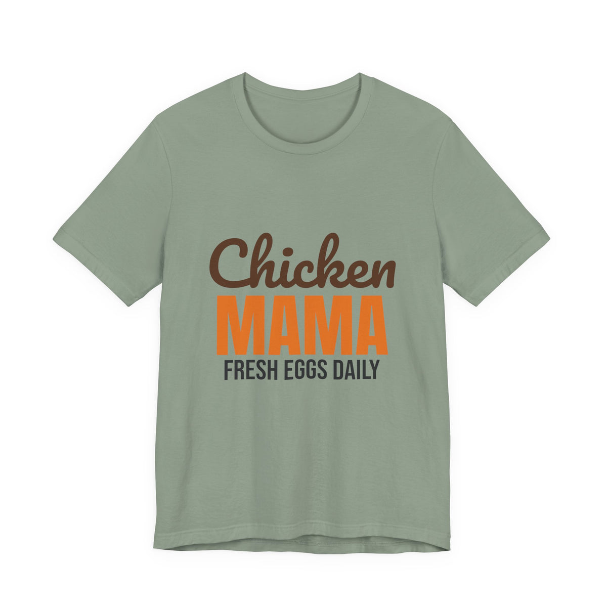 Chicken Mama Fresh Eggs Daily Shirt, Chicken Mama T-Shirt, Chicken Lover Gift