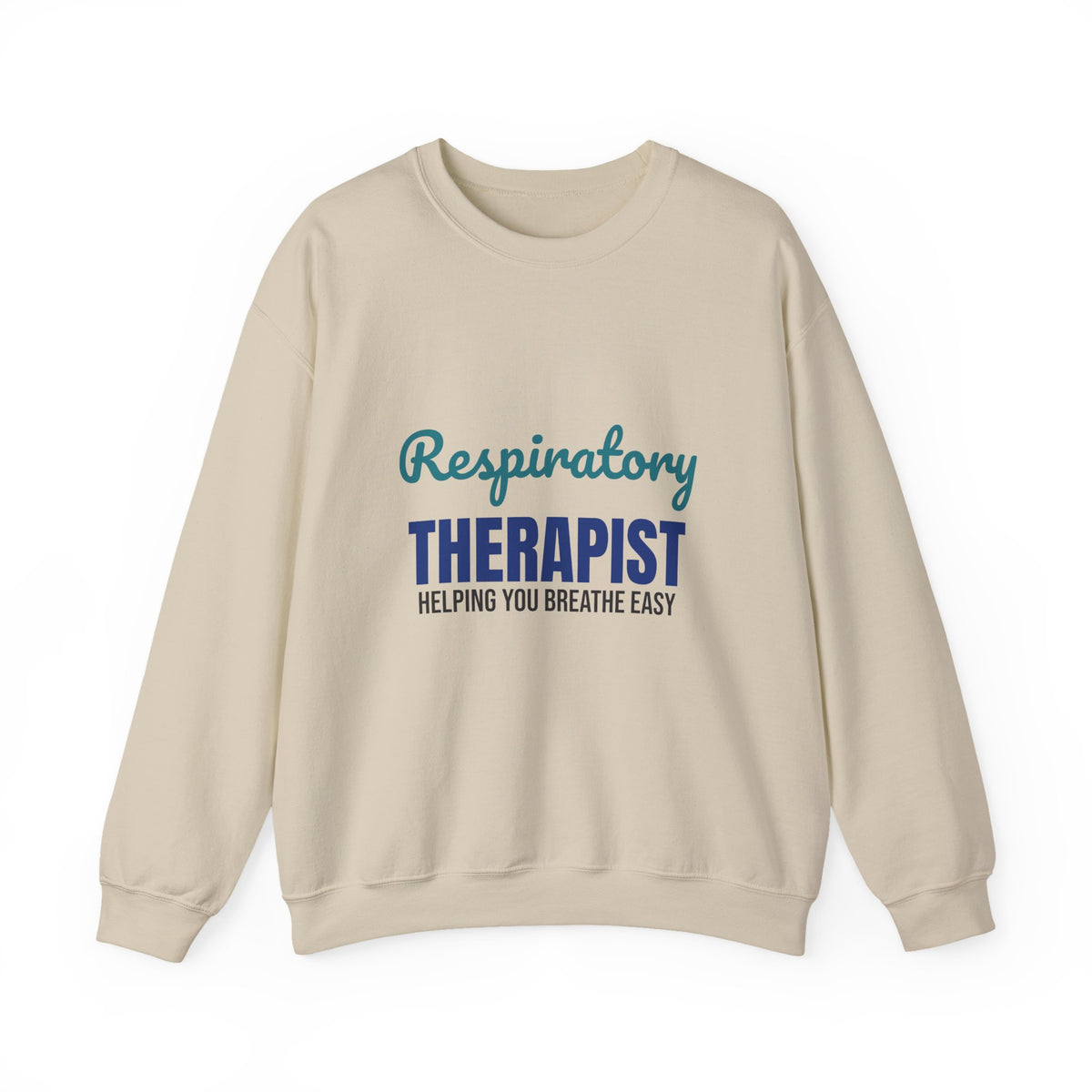 Respiratory Therapist Helping You Breathe Easy Sweatshirt