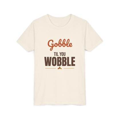 Gobble Til You Wobble Kids Shirt, Kids Thanksgiving T-Shirt, Funny Turkey Day Tee