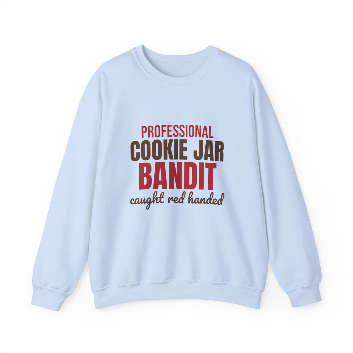 Professional Cookie Jar Bandit Caught Red Handed Sweatshirt, Funny Christmas Crewneck Sweatshirt