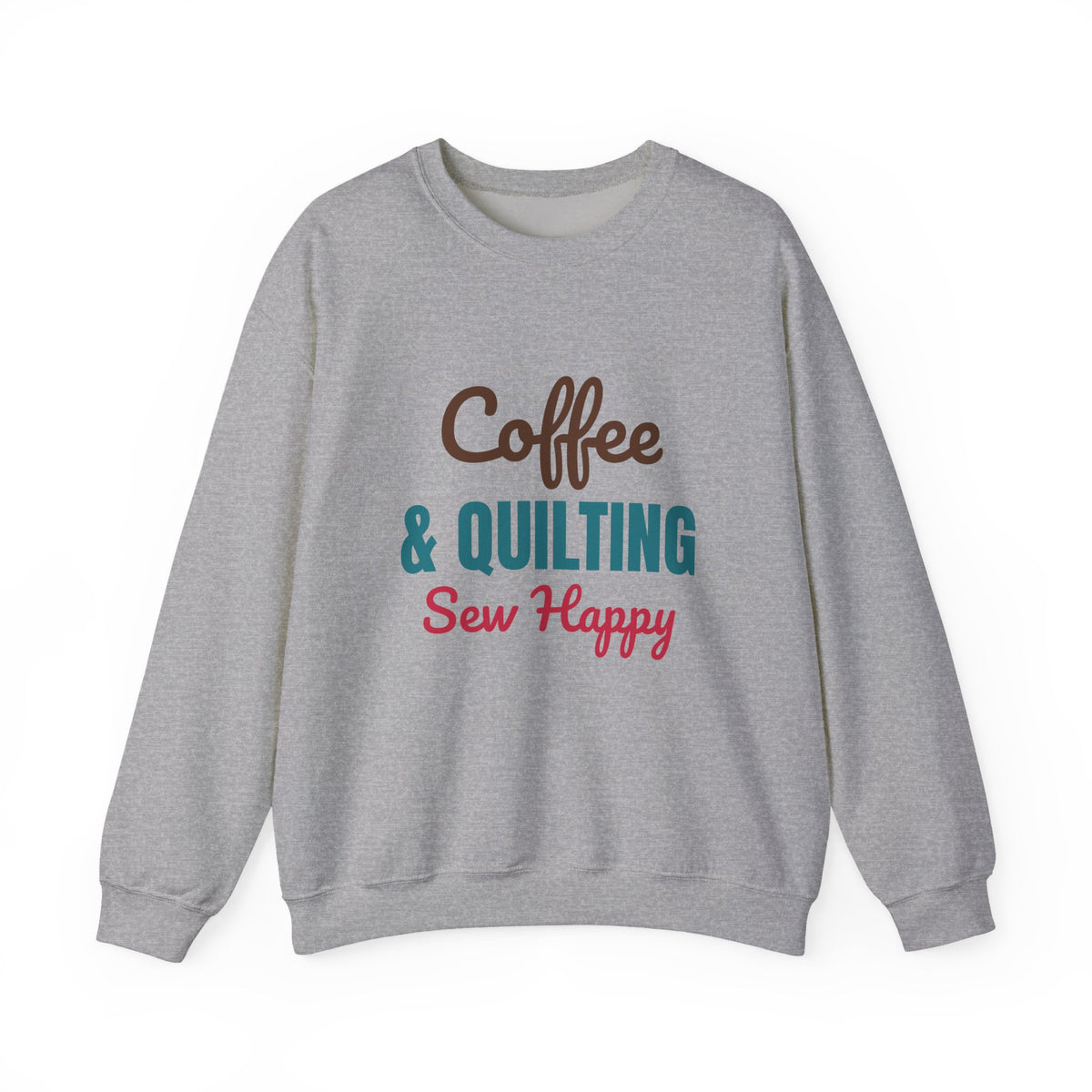 Coffee and Quilting Sew Happy Sweatshirt
