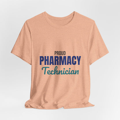Proud Pharmacy Technician Shirt, Pharmacy Tech T-Shirt, Pharmacy Technician Gift