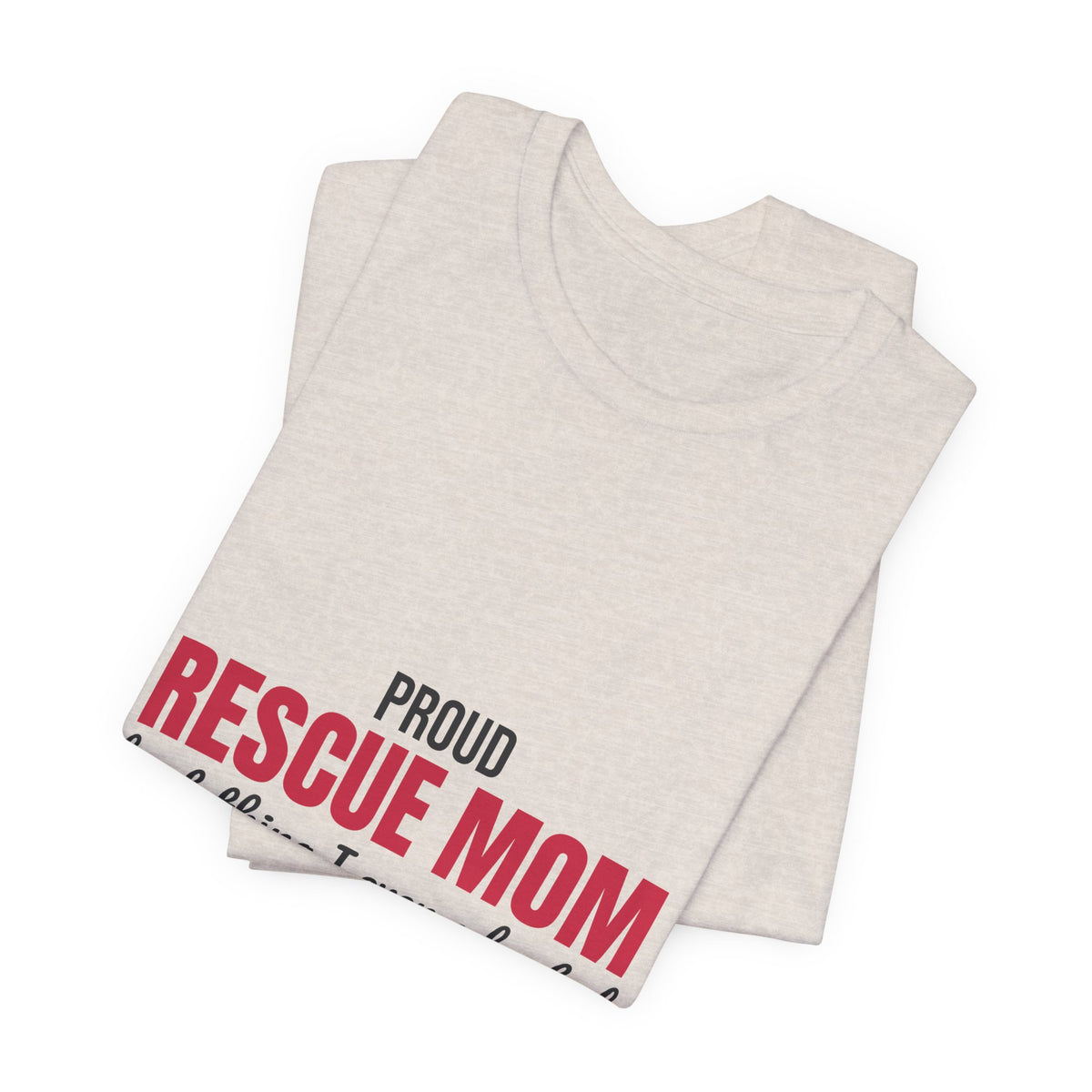 Rescue Mom Best Thing I Ever Adopted Shirt, Rescue Mom T-Shirt, Rescue Lover Gift