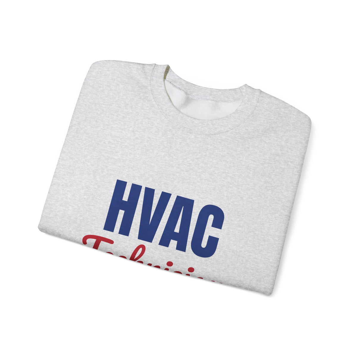HVAC Technician Keeping You Cool and Cozy Sweatshirt, HVAC Tech Crewneck Sweatshirt