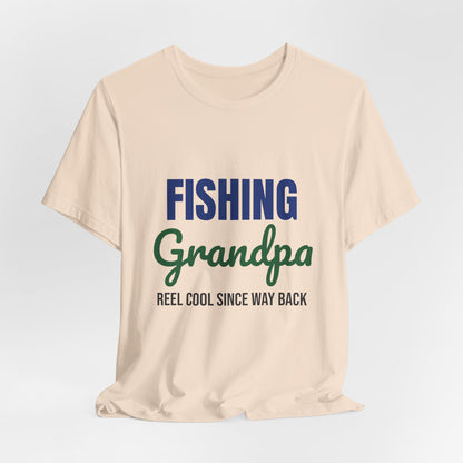 Fishing Grandpa Reel Cool Shirt, Fishing Grandpa T-Shirt, Fisherman Gift
