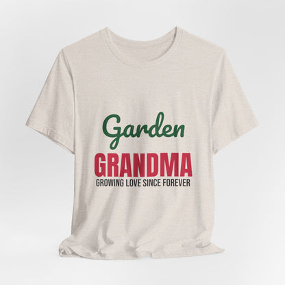 Garden Grandma Growing Love Shirt, Garden Grandma T-Shirt, Gardening Gift