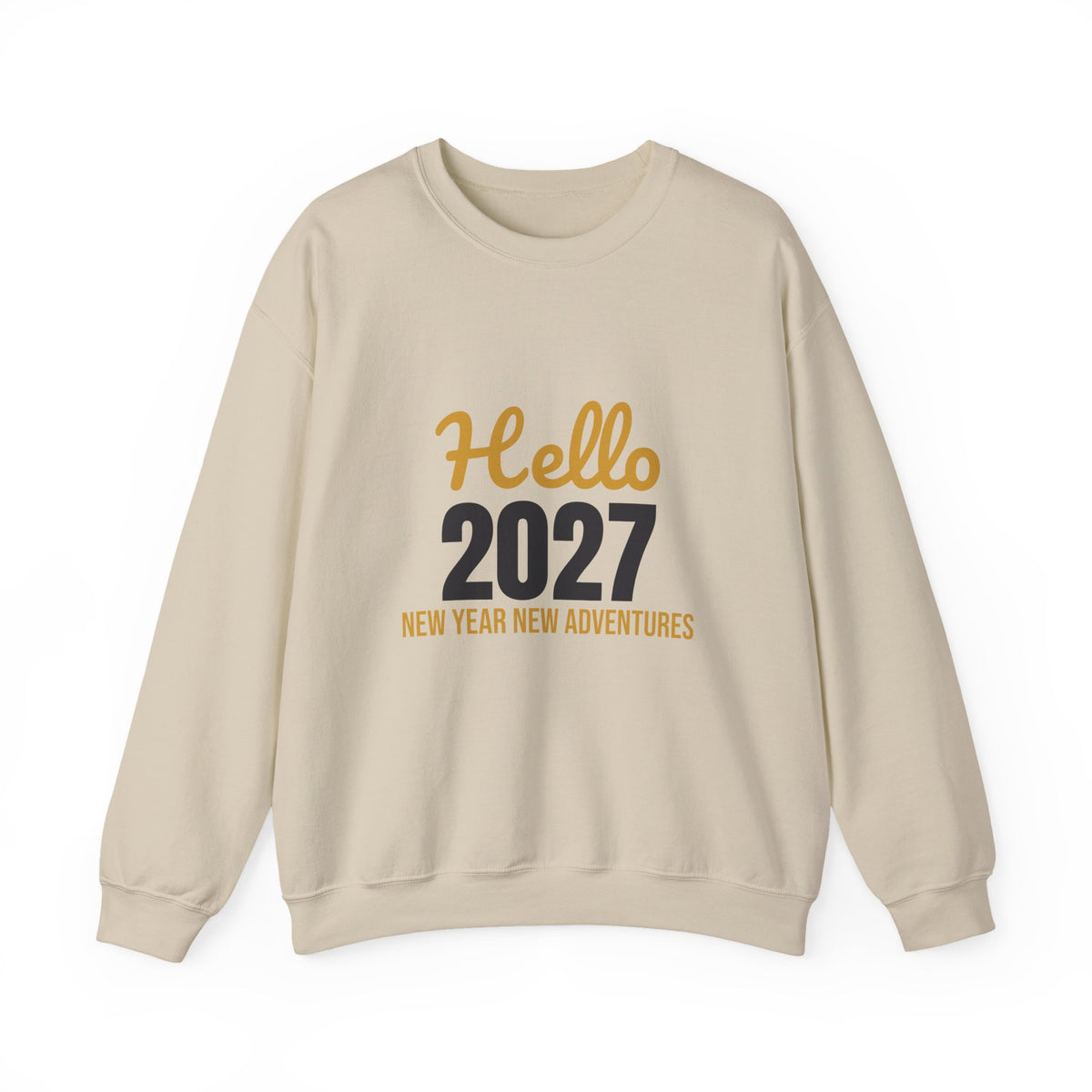 Hello 2027 New Year New Adventures Sweatshirt